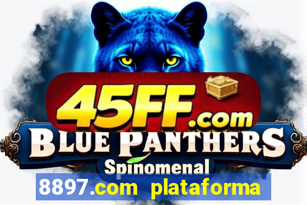 8897.com plataforma de jogos